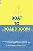 Boat to Boardroom