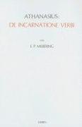 Athanasius: de Incarnatione Verbi: Einführung, Übersetzung, Kommentar