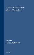 New Approaches to Greek Particles: Proceedings of the Colloquium Held in Amsterdam, January 4-6, 1996, to Honour C.J. Ruijgh on the Occasion of His Re