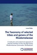 The Taxonomy of selected tribes and genera of the Rhodomelaceae