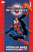 Ultimate Spider-Man Vol. 1: Power & Responsibility [New Printing]