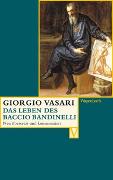 Das Leben des Baccio Bandinelli
