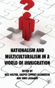 Nationalism and Multiculturalism in a World of Immigration