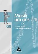 Musik um uns 7/8. G8. Lehrermaterialien. BY