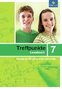 Treffpunkte Lesebuch - Allgemeine Ausgabe 2007