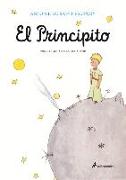 El Principito (Con Las Acuarelas del Autor) / The Little Prince