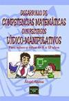 Desarrollo de competencias matemáticas con recursos lúdico-manipulativos : para niños y niñas de 6 a 12 años