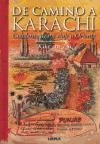 De camino a Karachi : cuaderno de mi viaje a Oriente
