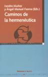 Caminos de la hermenéutica