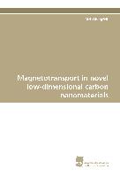 Magnetotransport in novel low-dimensional carbon nanomaterials