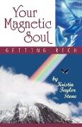 Your Magnetic Soul