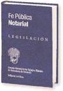 Fe pública notarial, legislación