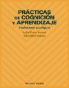 Prácticas de cognición y aprendizaje : fundamentos psicológicos