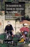 Os mosteiros de Galicia en bicicleta de montaña