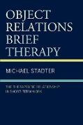 Object Relations Brief Therapy