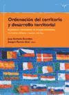 Ordenación del territorio y desarrollo territorial : gobierno del territorio en Europa : tradiciones, contextos, culturas y nuevas visiones