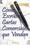 Cómo escribir cartas comerciales que vendan