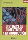 Sistemas de incentivos a la producción