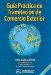 Guía práctica de tramitación de comercio exterior