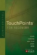 Touchpoints for Recovery