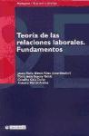 Teoría de las relaciones laborales. Fundamentos