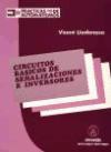 Circuitos básicos de señalizaciones e inversores