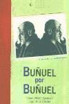 Buñuel por Buñuel
