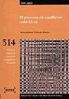 El proceso de conflictos colectivos