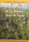 El parque natural de las Batuecas - Sierra de Francia