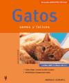 Gatos : sanos y felices