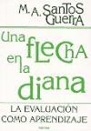 Una flecha en la diana : la evaluación como aprendizaje