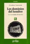 Los dominios del hombre : Las encrucijadas del laberinto