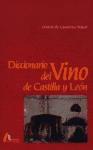Diccionario del vino de Castilla y León