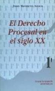 El derecho procesal en el siglo XX