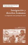 Inmigración y derechos humanos : la integración como participación social
