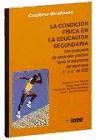 Cuaderno de condición física del alumnado, 3 y 4 ESO : una propuesta de desarrollo práctico hacia la autonomía del alumnado