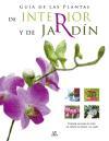 Guía de las plantas de interior y de jardín