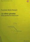 La obra gruesa : unos apuntes de construcción