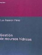 Gestión de recursos hídricos