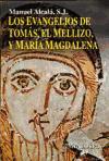 Los evangelios de Tomás, el mellizo y María Magdalena