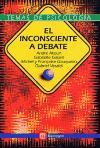 El inconsciente a debate