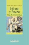 Infierno y paraíso : el más allá en las tres culturas