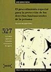El procedimiento especial para la protección de los derechos fundamentales de la persona