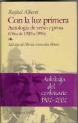Con la luz primera antología de verso y prosa : (obra de 1920 a 1996)