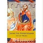 Jaume I, el Conquistador