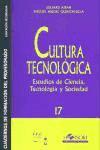 Cultura tecnológica : estudios de ciencia, tecnología y sociedad