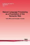 Natural Language Processing as a Foundation of the Semantic Web