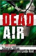 Dead Air: A Sammy Greene Thriller