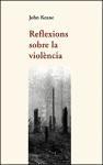Reflexions sobre la violència