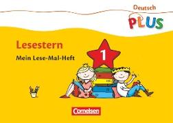 Deutsch plus - Grundschule, Lese-Mal-Hefte, Lesestern, Arbeitshefte 1-5, Im Paket